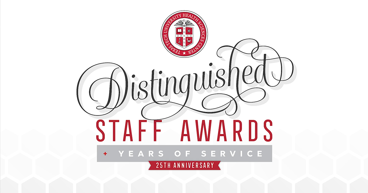 distinguished staff awards ttuhsc graphic