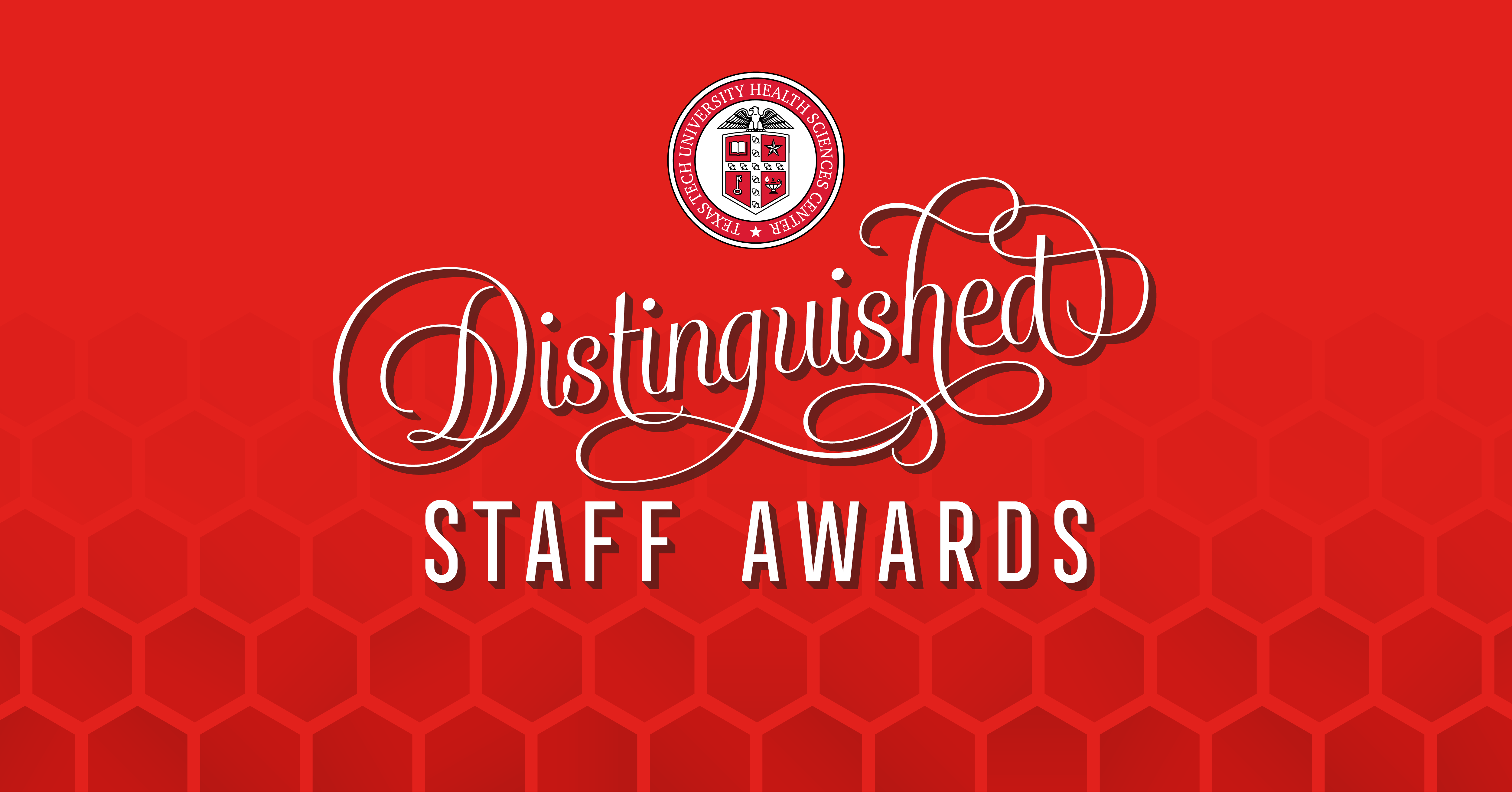 distinguished staff awards ttuhsc graphic