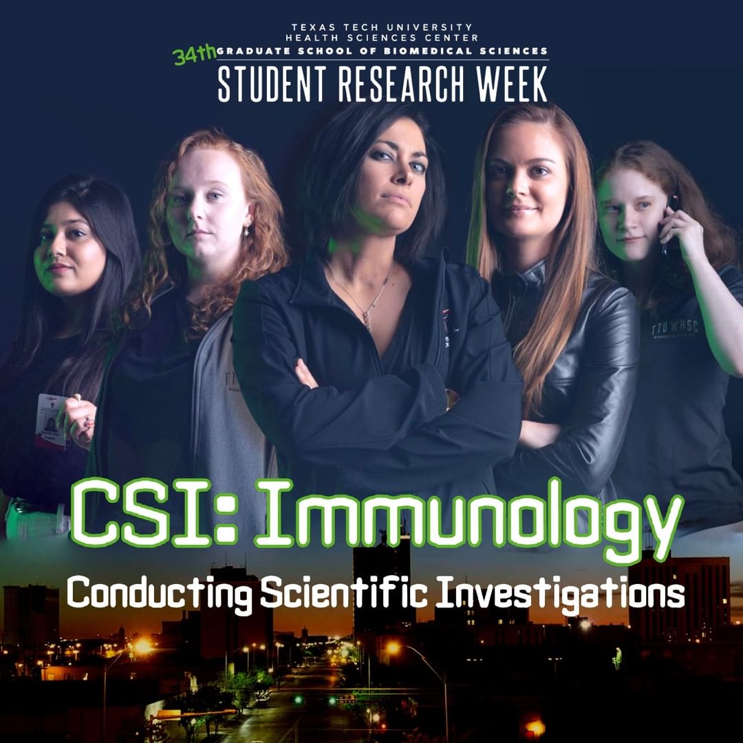 Student Research Week poster of students posing, text reads "CSI: immunology"
