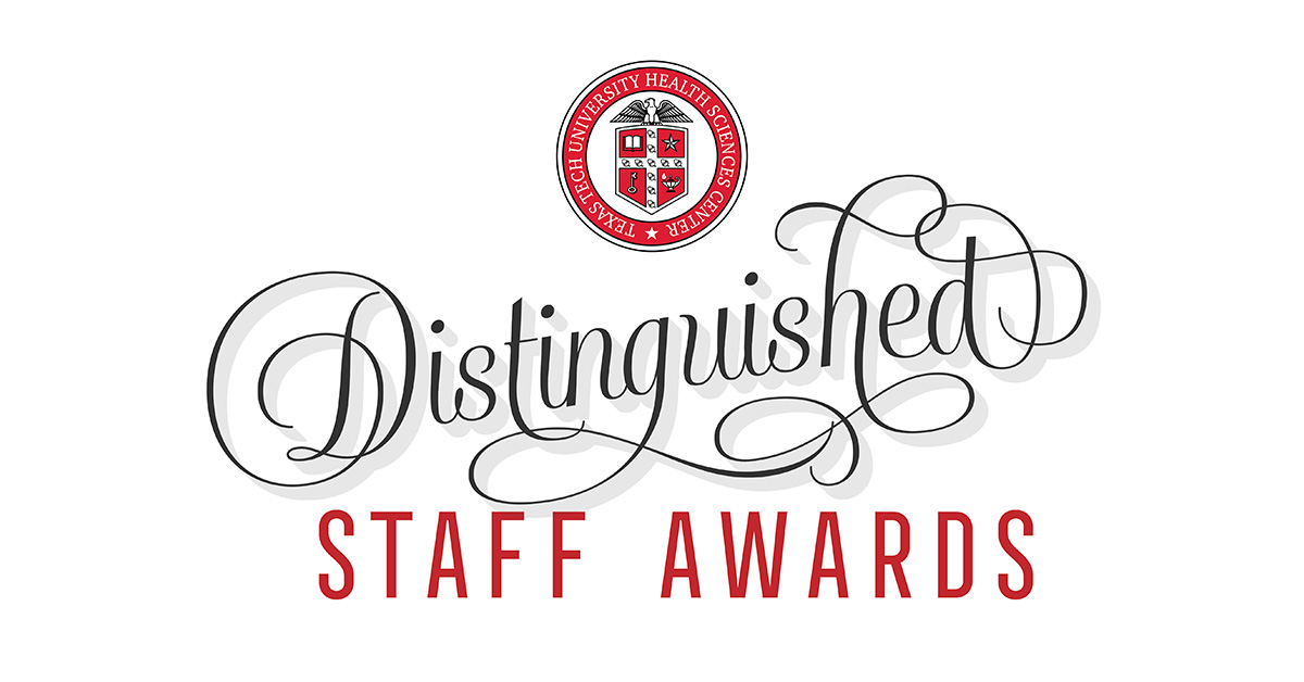 TTUHSC Distinguished Staff Awards